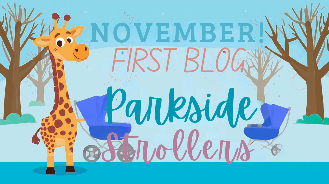 Welcome to the Parkside Strollers Blog!